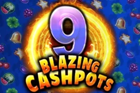 9 Blazing Cashpots
